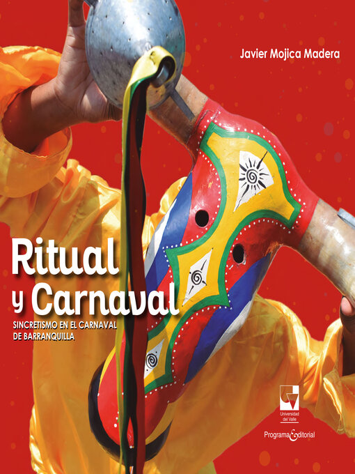 Title details for Ritual y carnaval by Javier Mojica Madera - Available